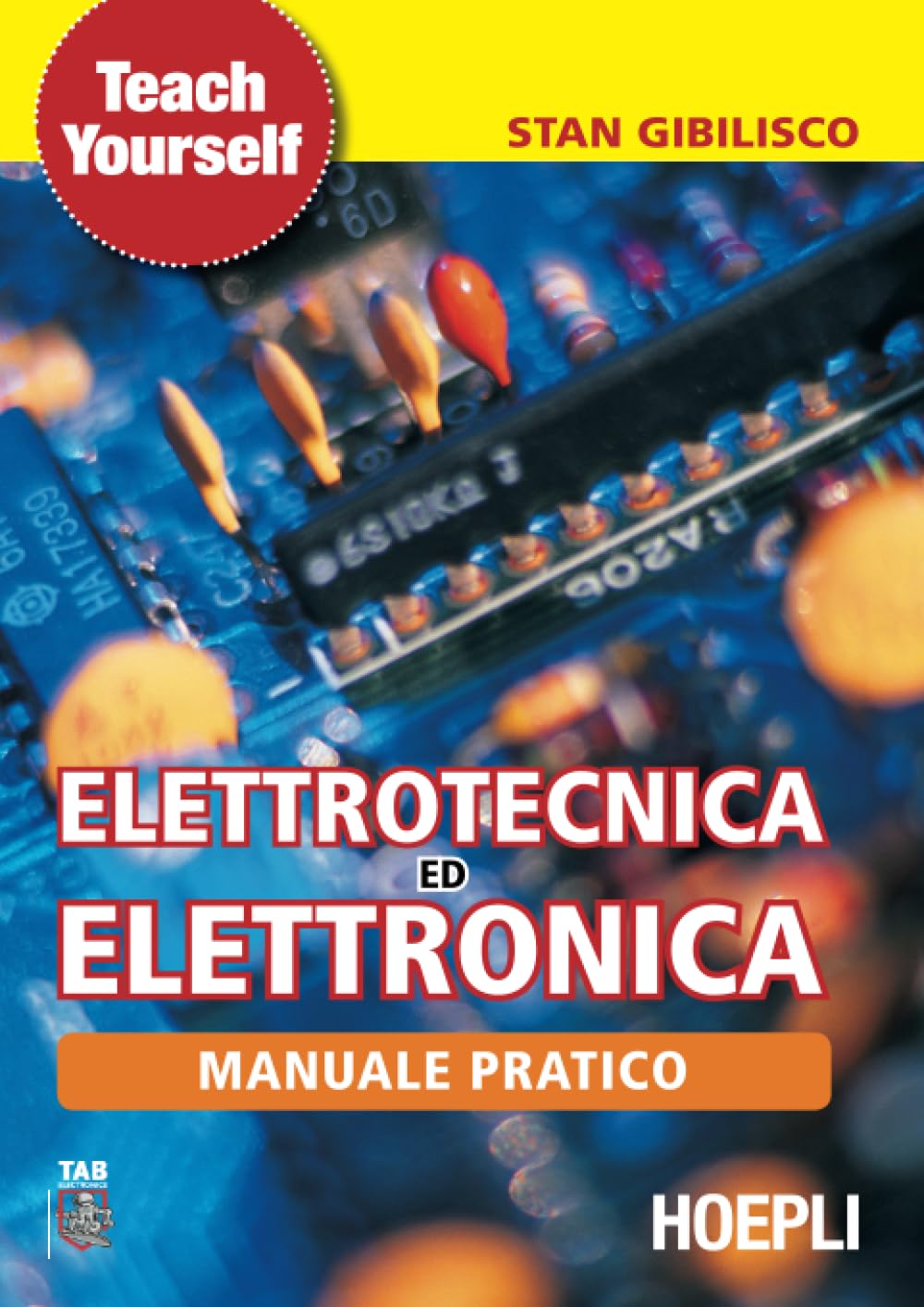 Manuale pratico di elettrotecnica ed elettronica Business & Technology