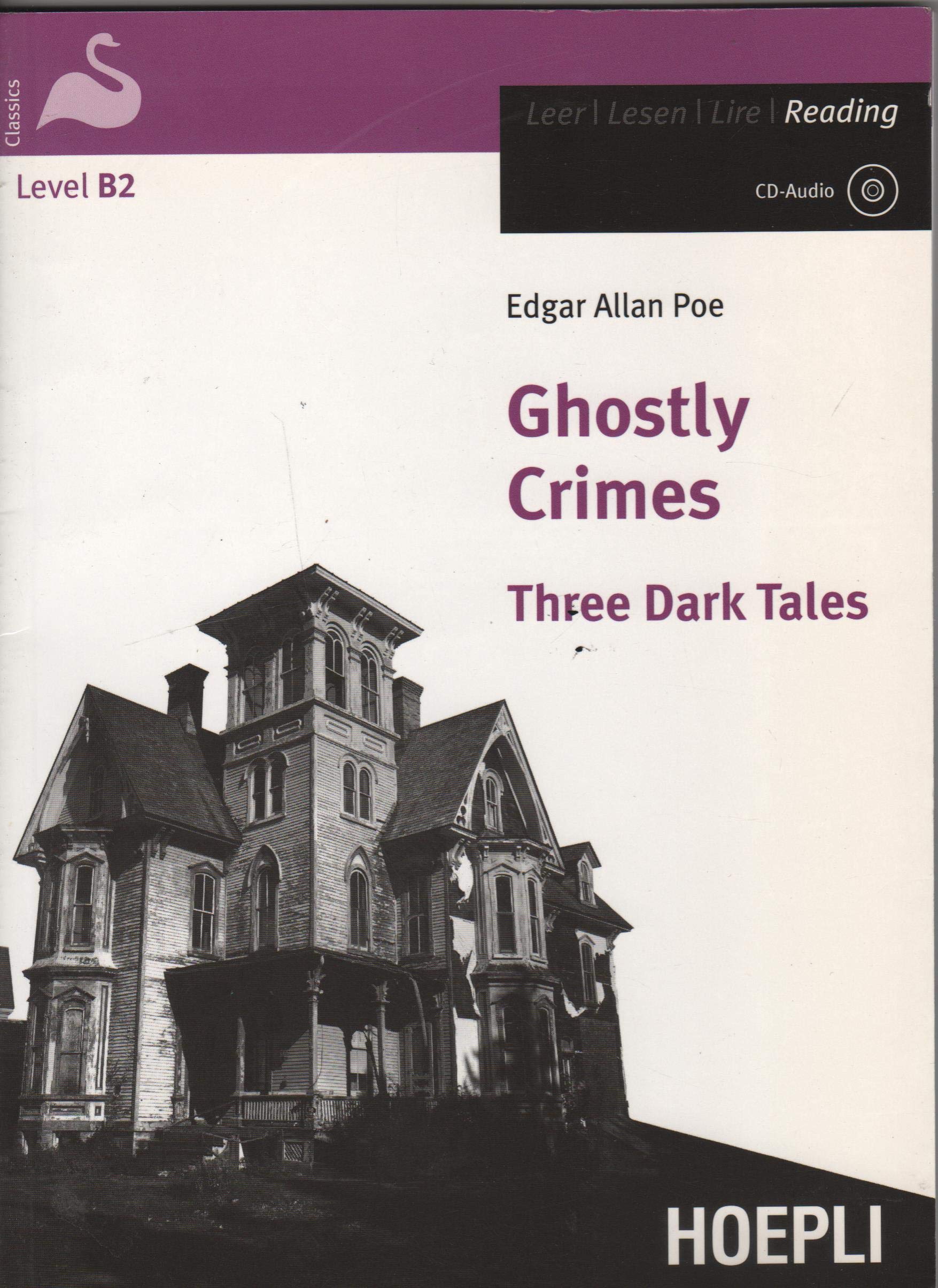 Ghostly Crimes. Three Dark Tales. Con CD-Audio book