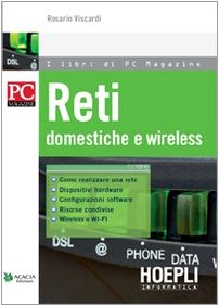 Reti. Domestiche e wireless (Pc Magazine) Computer Science