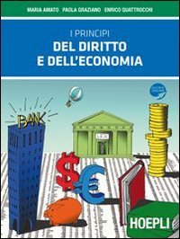 I principi del diritto e dell'economia. Per le Scuole superiori. Con espansione online book