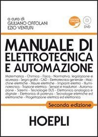Manuale di elettrotecnica e automazione. Con DVD book