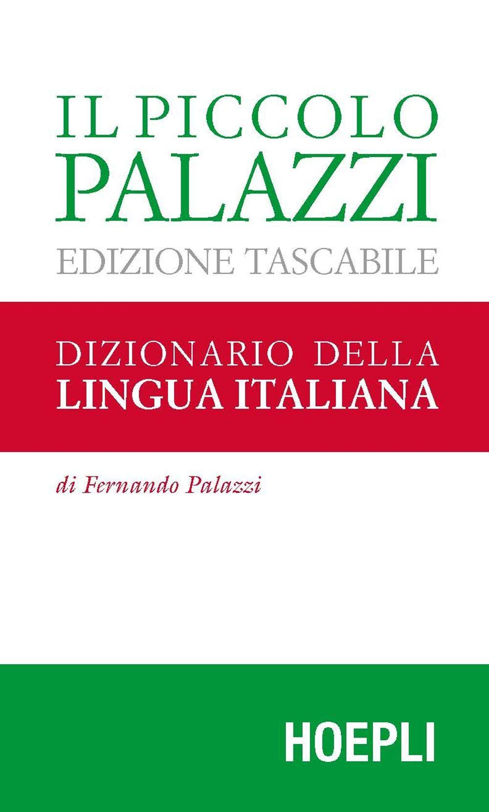Il piccolo Palazzi. Dizionario della lingua italiana book