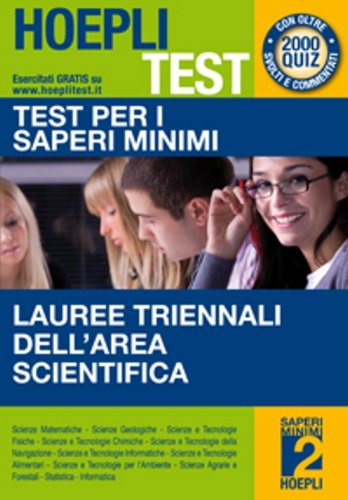 Hoepli test. Test per i saperi minimi. Per le lauree triennali dell'area scientifica book