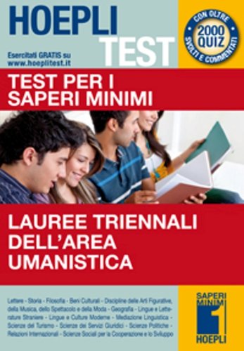 Hoepli test. Test per i saperi minimi. Lauree triennali dell'area umanistica book