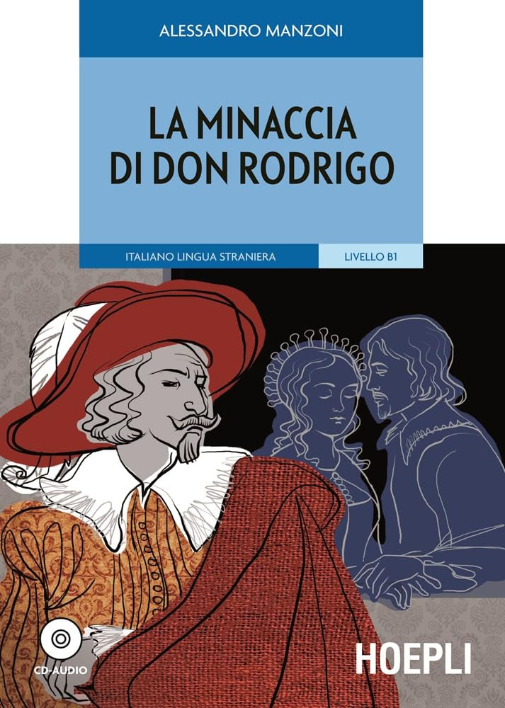 La minaccia di don Rodrigo. Con CD Audio Non-fiction