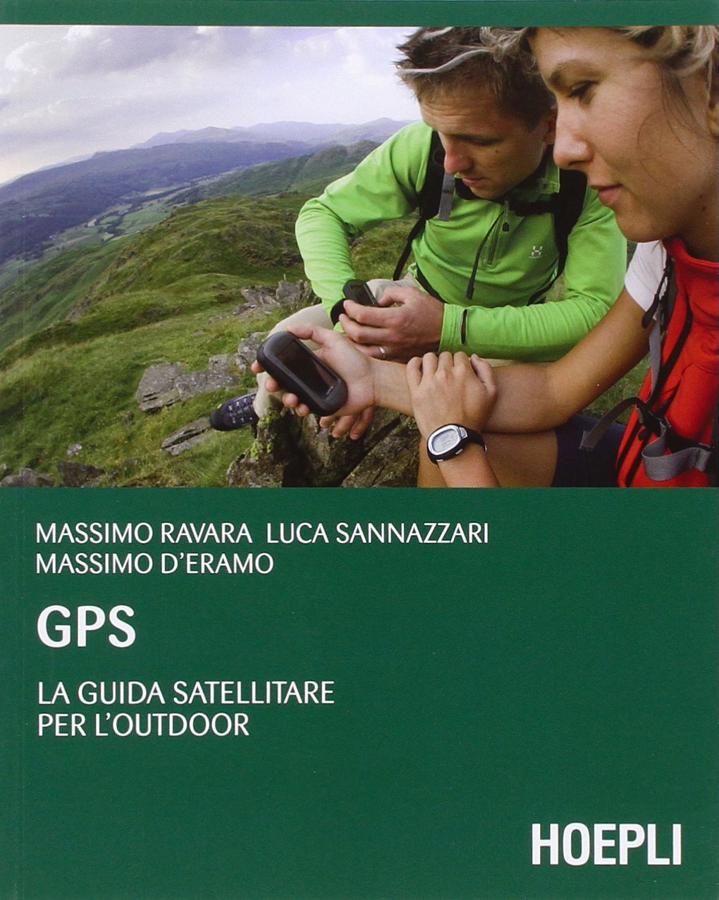 GPS. La guida satellitare per l'Outdoor Business & Technology