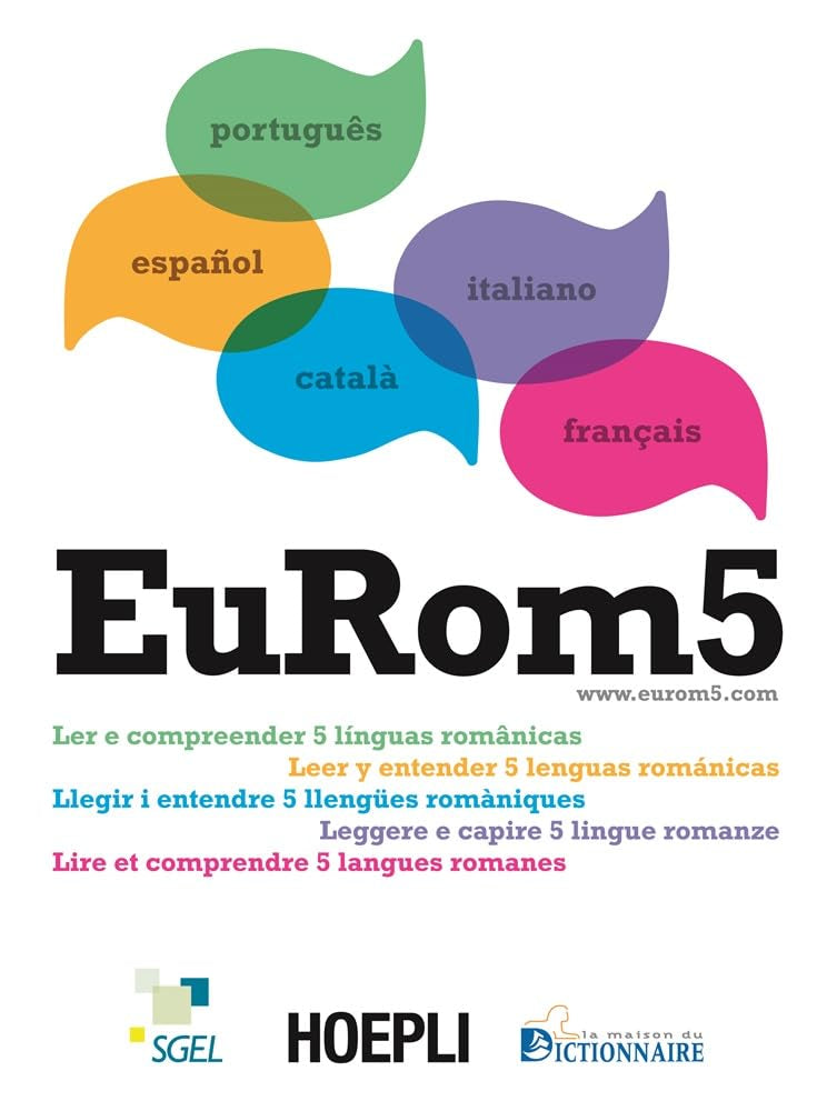 EuRom 5. Leggere e capire 5 lingue romanze (Corsi di lingua) Foreign Languages ​​& Dictionaries