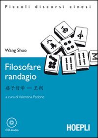 Filosofare randagio. Con CD Audio (Letture in lingua) Foreign Languages ​​& Dictionaries