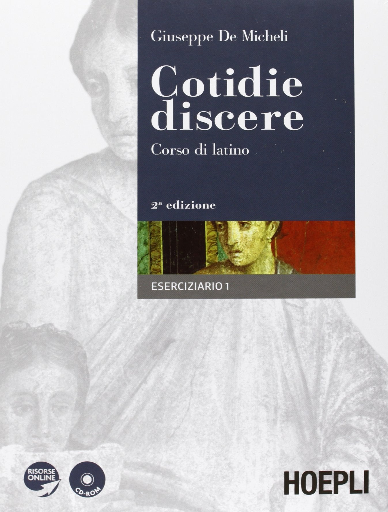 Cotidie discere. Eserciziario. Quaderno per il recupero e l'approfondimento. Per i Licei e gli Ist. Magistrali. Con CD-ROM. Con espansione online book