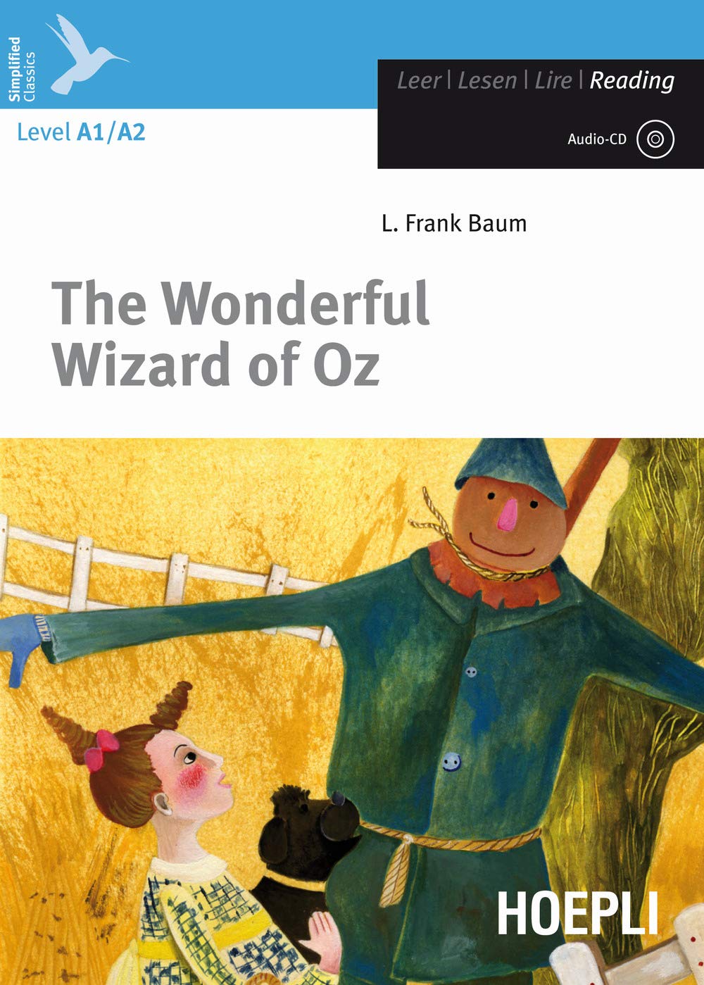 The wonderful wizard of Oz. Con CD-Audio book