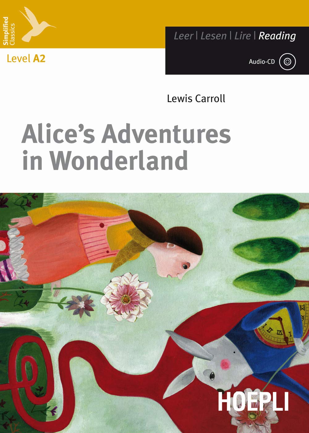 Alice's adventures in Wonderland. Con CD-Audio book