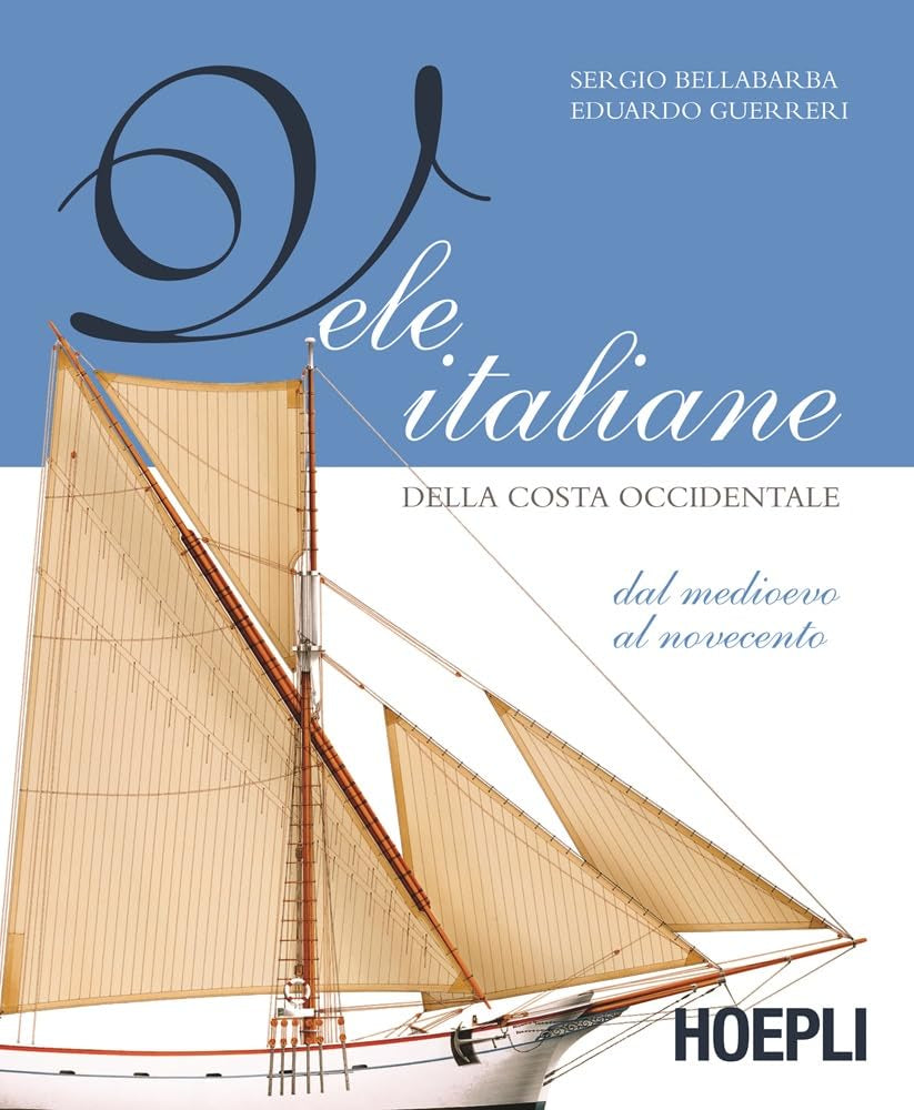 Vele italiane della costa occidentale. Ediz. illustrata book