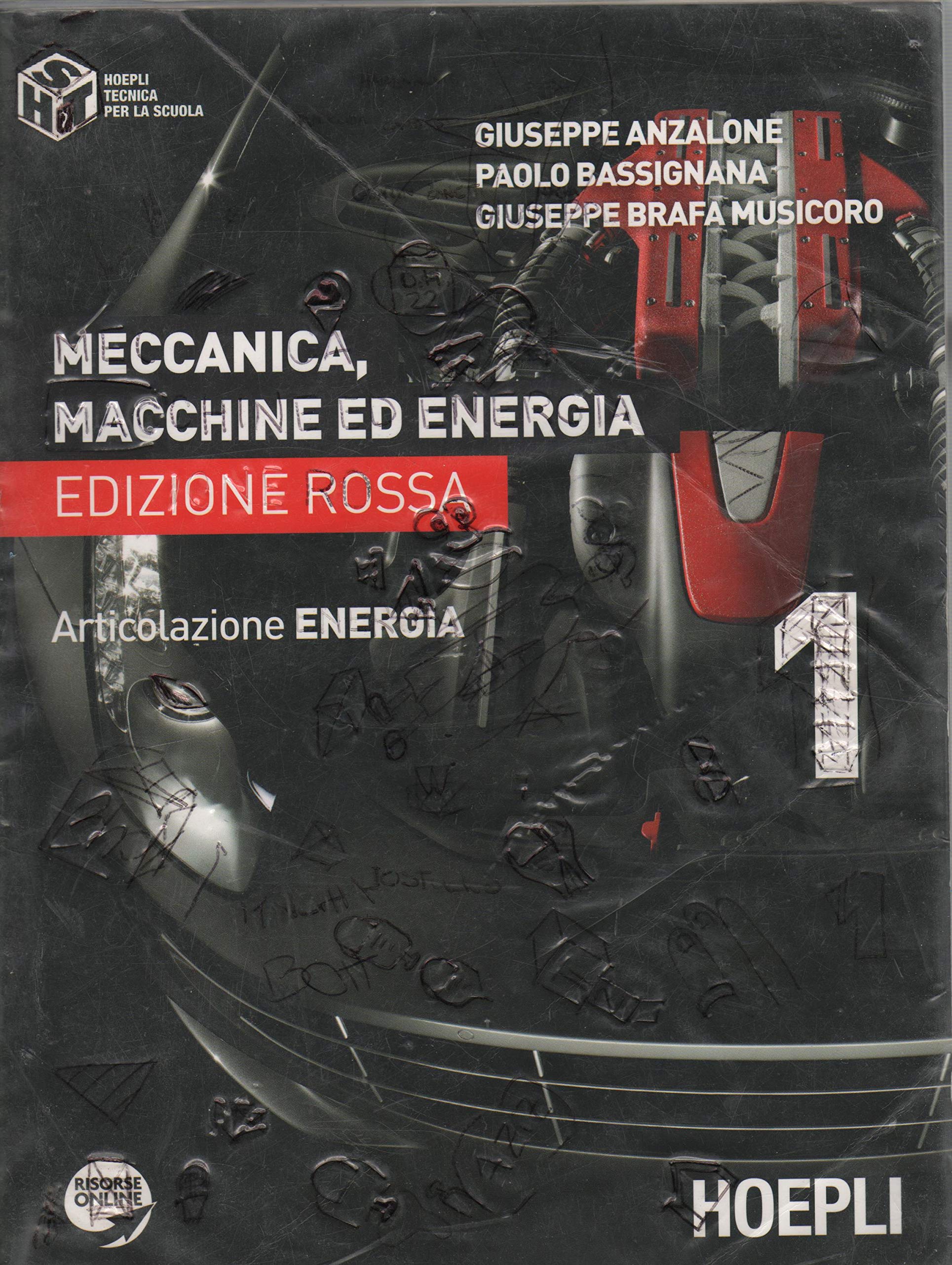 Meccanica, macchine ed energia. Articolazione energia. Ediz. rossa (Vol. 1) book