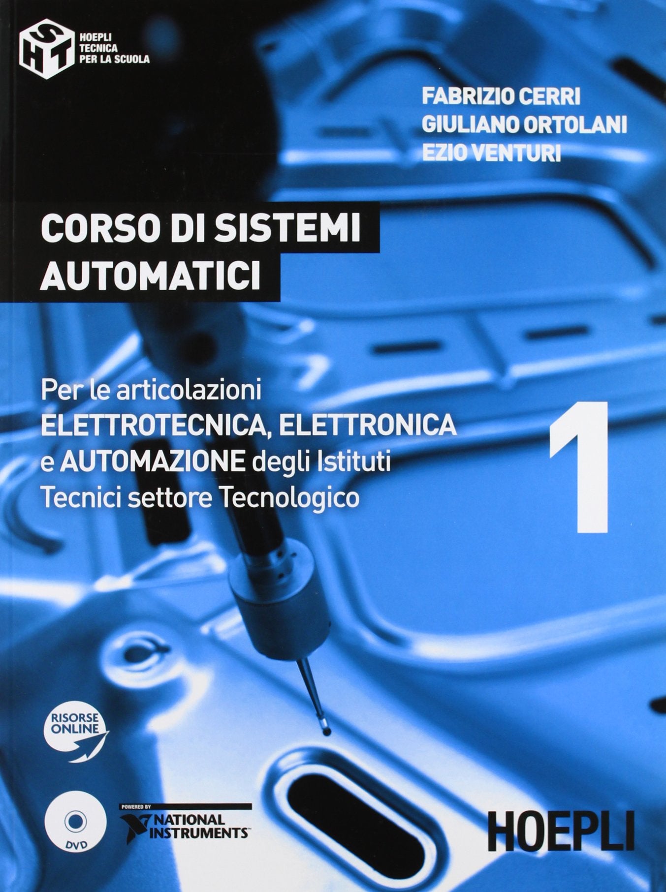 Corso di sistemi automatici. Per le articolazioni elettrotecnica, elettronica e automazione degli Istituti Tecnici settore tecnologico (Vol. 1) Professional & Reference Books