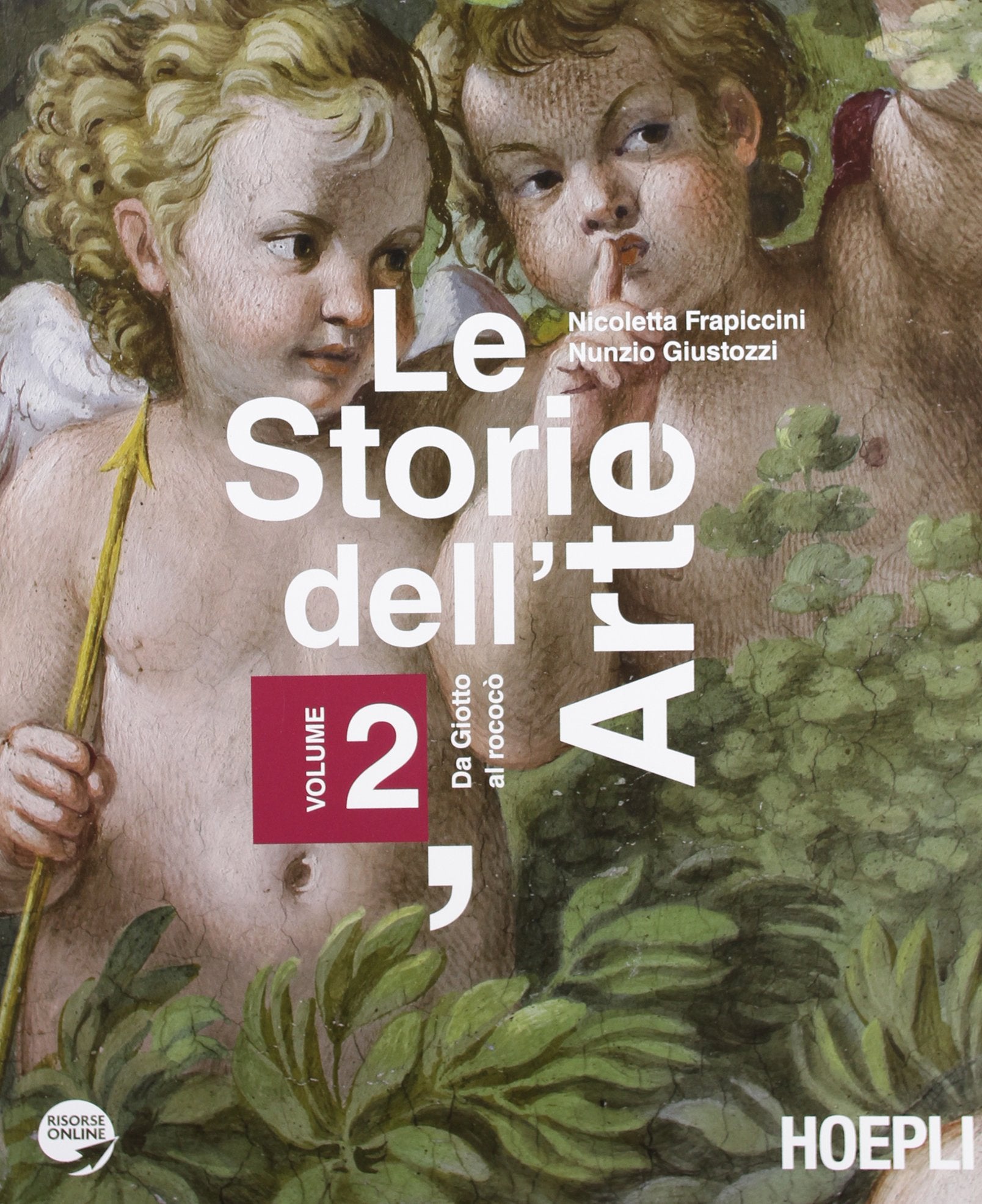 Le storie dell'arte. Per le Scuole superiori. Con espansione online. Da Giotto al rococò (Vol. 2) book