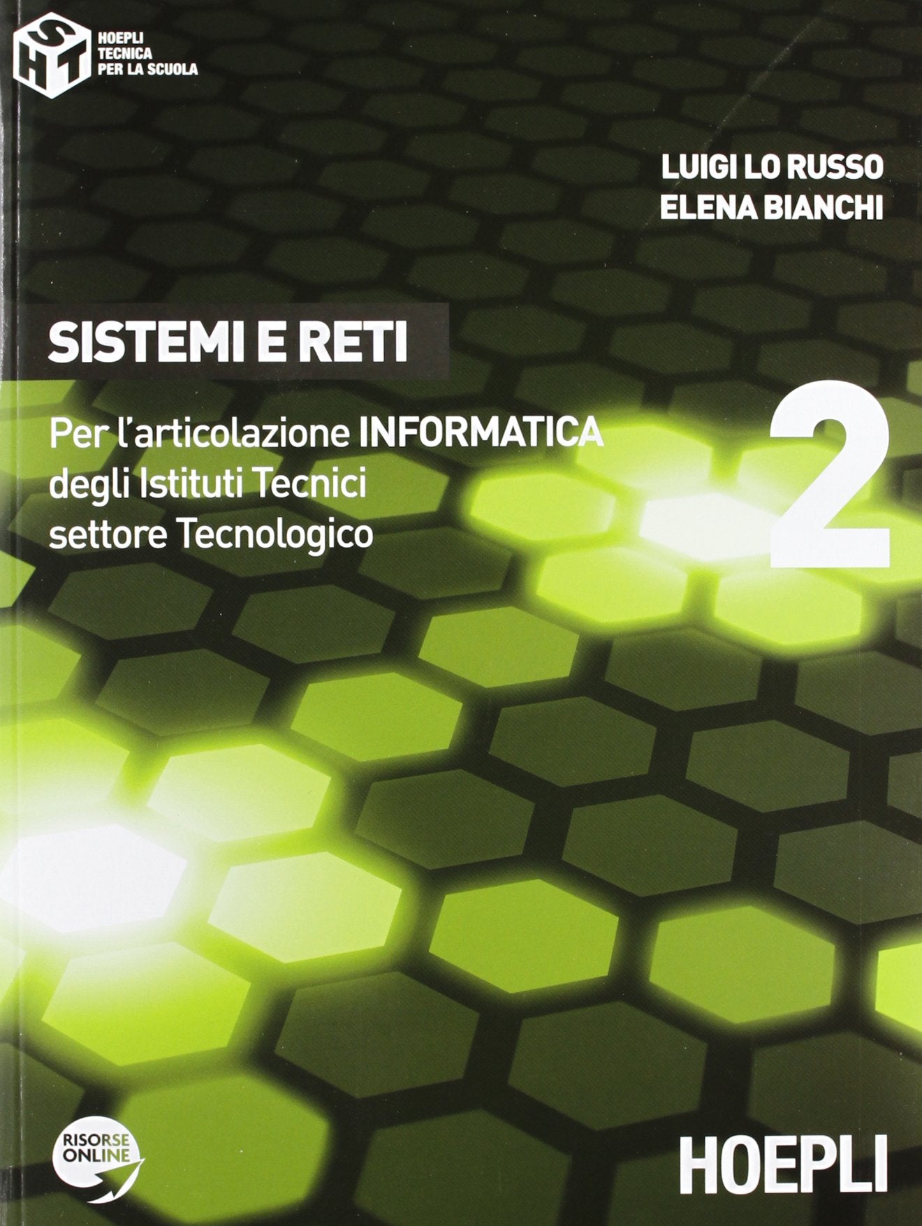 Sistemi e reti. Per l'articolazione informatica. Per gli Ist. tecnici settore tecnologico (Vol. 2) book