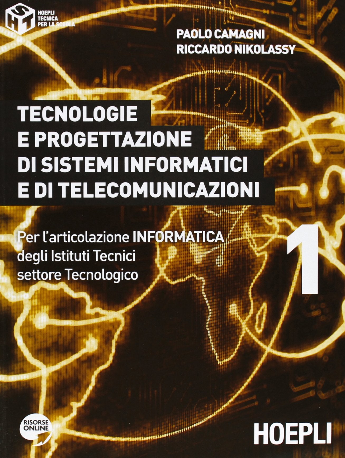 Tecnologie e progettazione di sistemi informatici e di telecomunicazioni. Per l'articolazione informatica degli Istituti tecnici settore tecnologico (Vol. 1) Professional & Reference Books