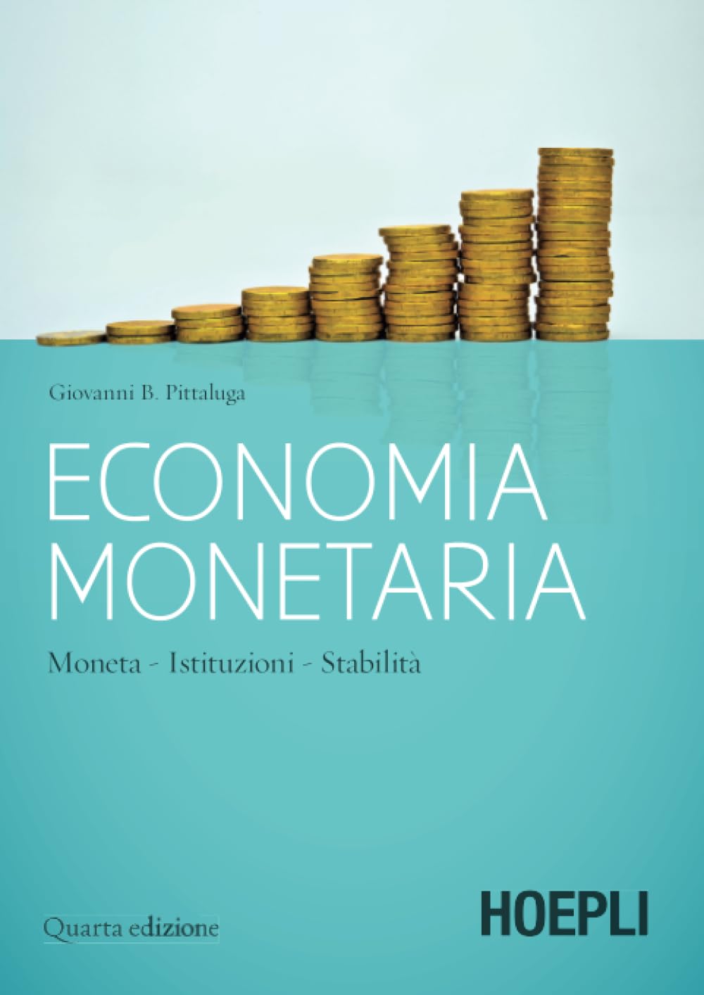 Economia monetaria: Moneta, istituzioni, stabilità book