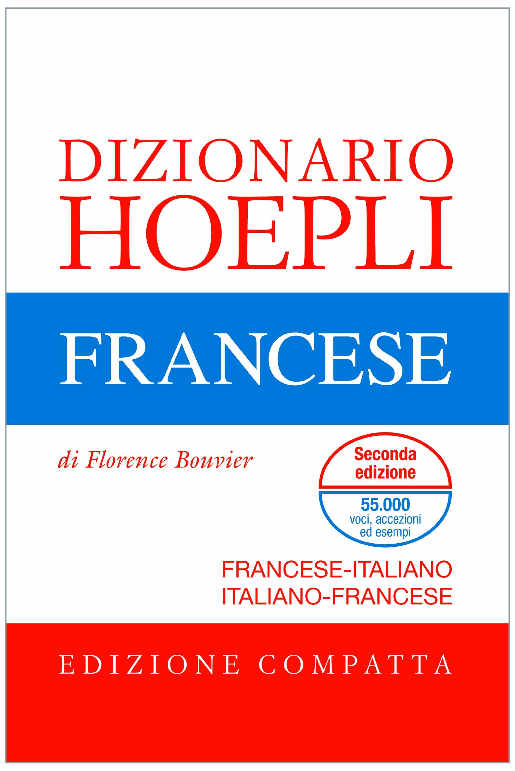 Dizionario di francese. Francese-italiano, italiano-francese. Ediz. compatta book