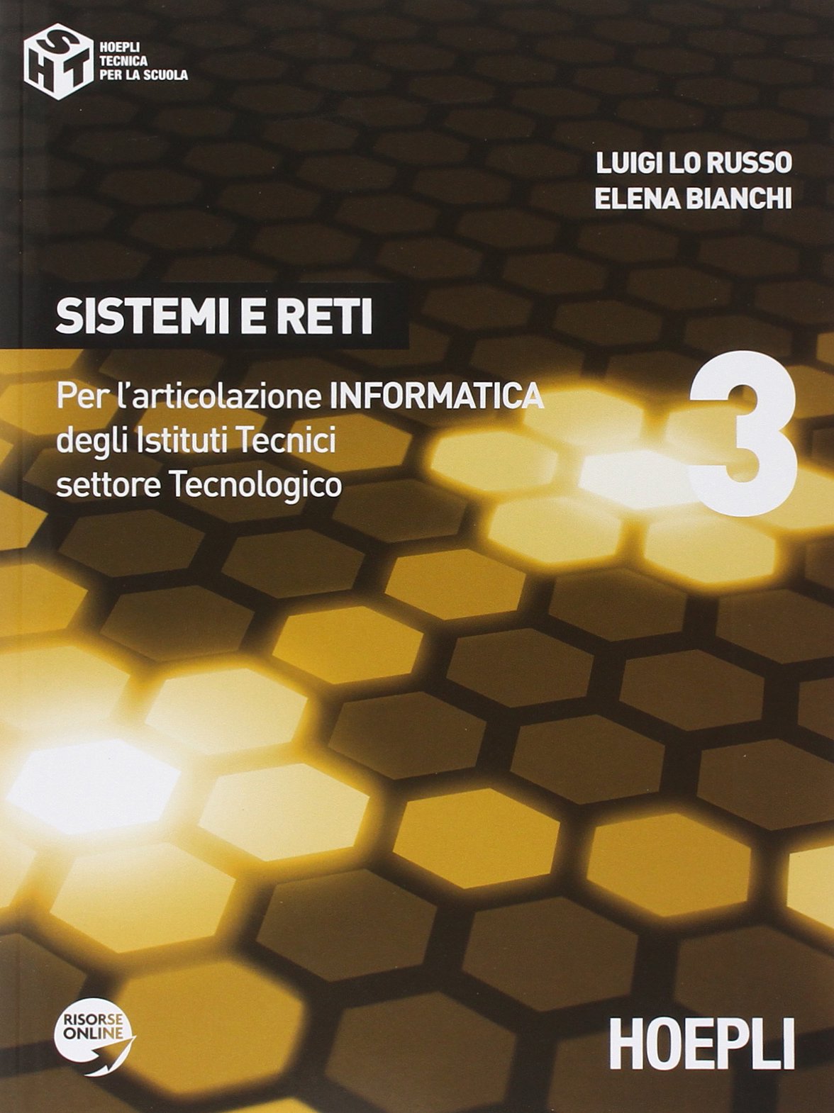 Sistemi e reti. Per gli Ist. tecnici industriali. Con espansione online (Vol. 3) book