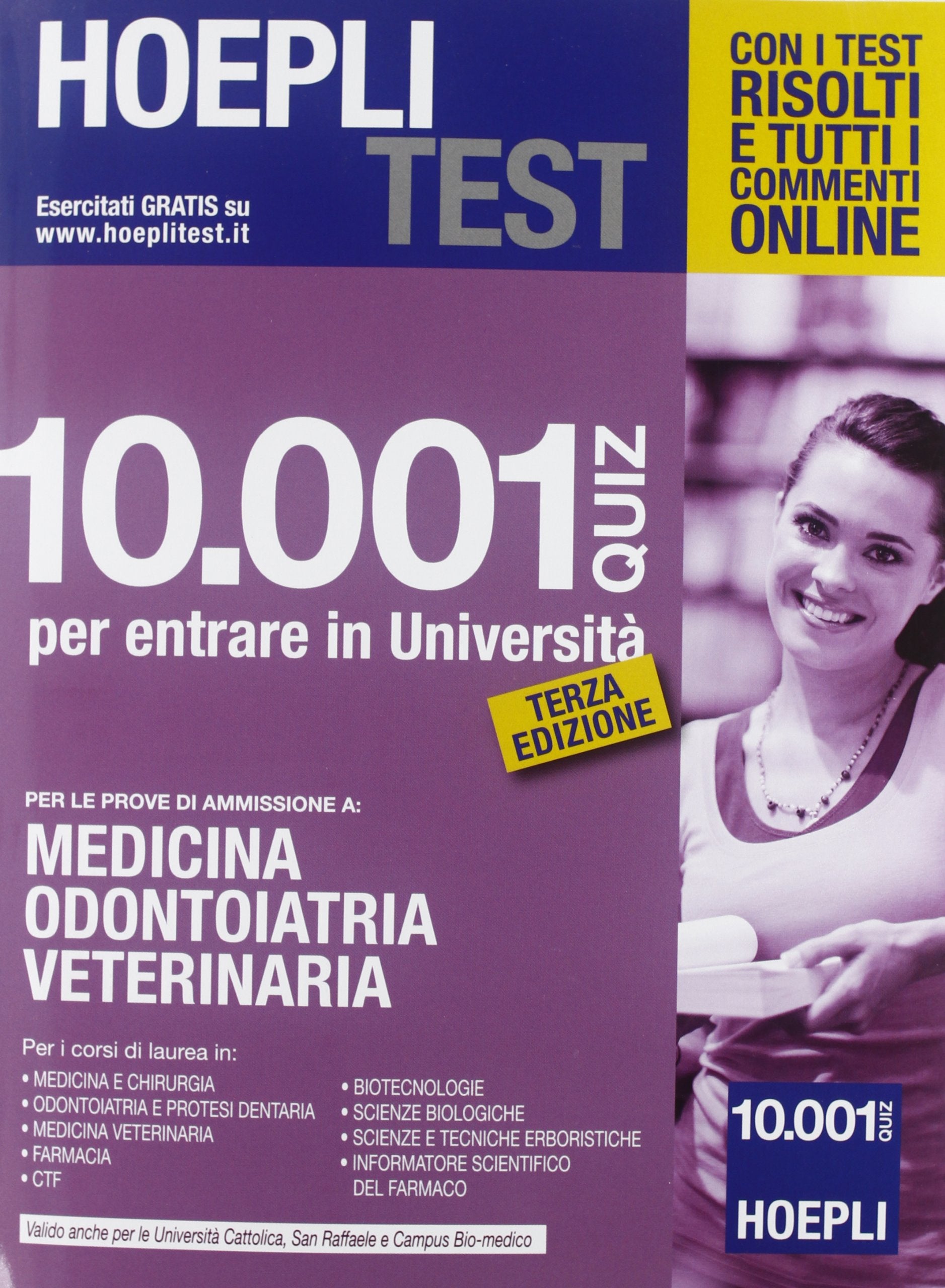 Hoepli test. 10001 quiz per entrare in Università. Medicina, Odontoiattria, Veterinaria book