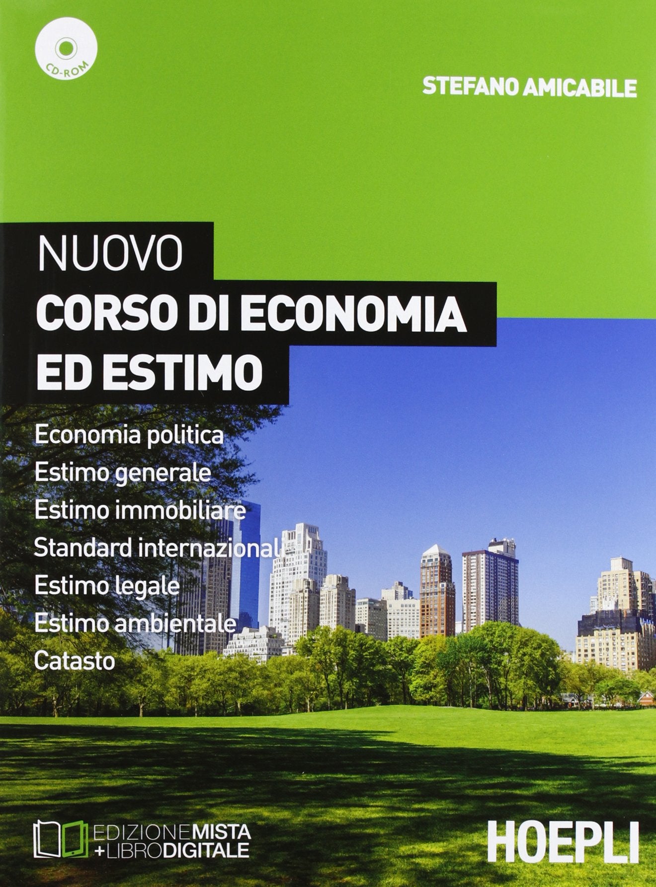 Nuovo corso di economia ed estimo. Economia politica-Estimo generale e immobiliare-Standard internazionale. Per le Scuole superior. Con e-book. Con espansione online (Scolastica) Professional & Reference Books