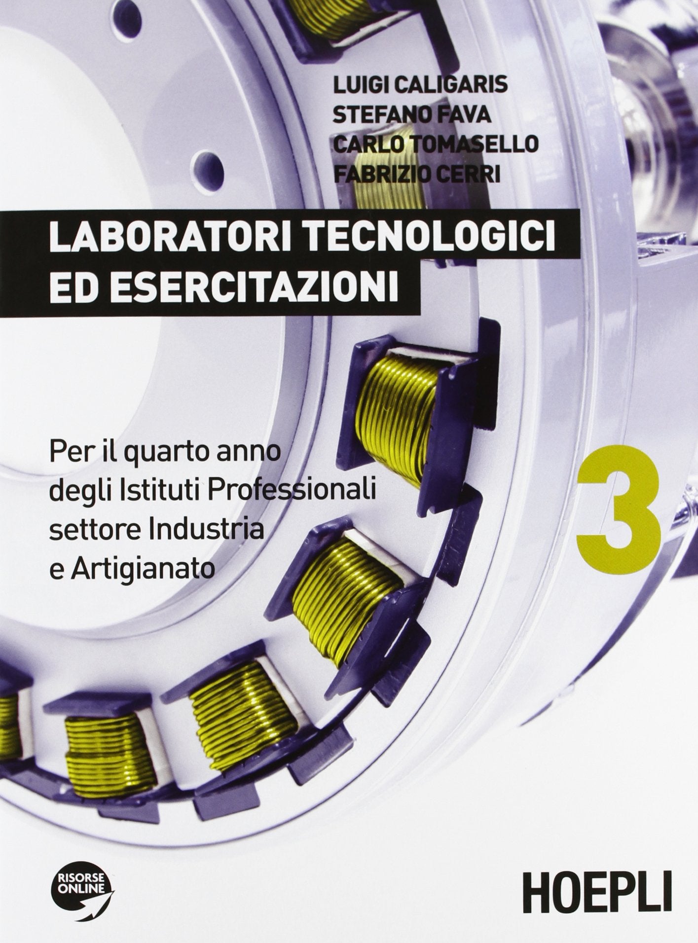 Laboratori Tecnologici ed Esercitazioni. Per Gli Istit. Professionali Settore Industria E Artigianato. Vol. 3 book