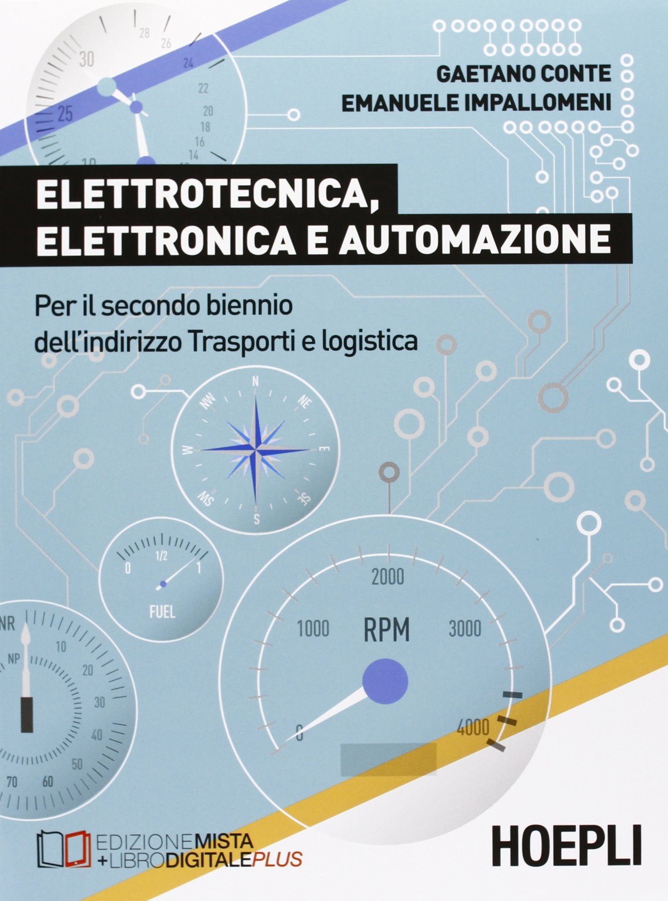 Elettrotecnica, elettronica e automazione. Per il biennio degli Ist.t ecnici book