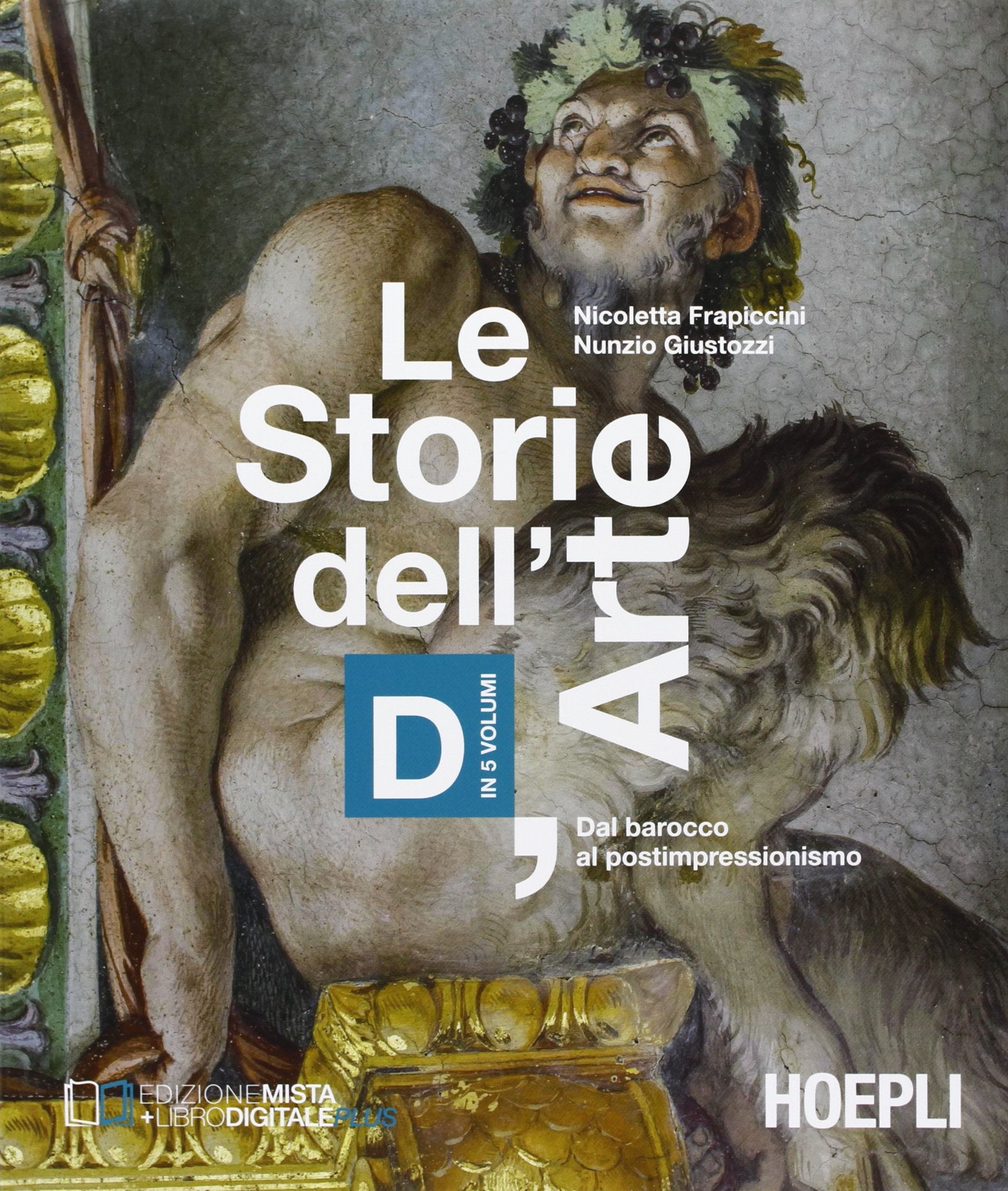 Le storie dell'arte. Vol. D: Dal barocco al postimpressionismo. Per le Scuole superiori (Scolastica) Professional & Reference Books