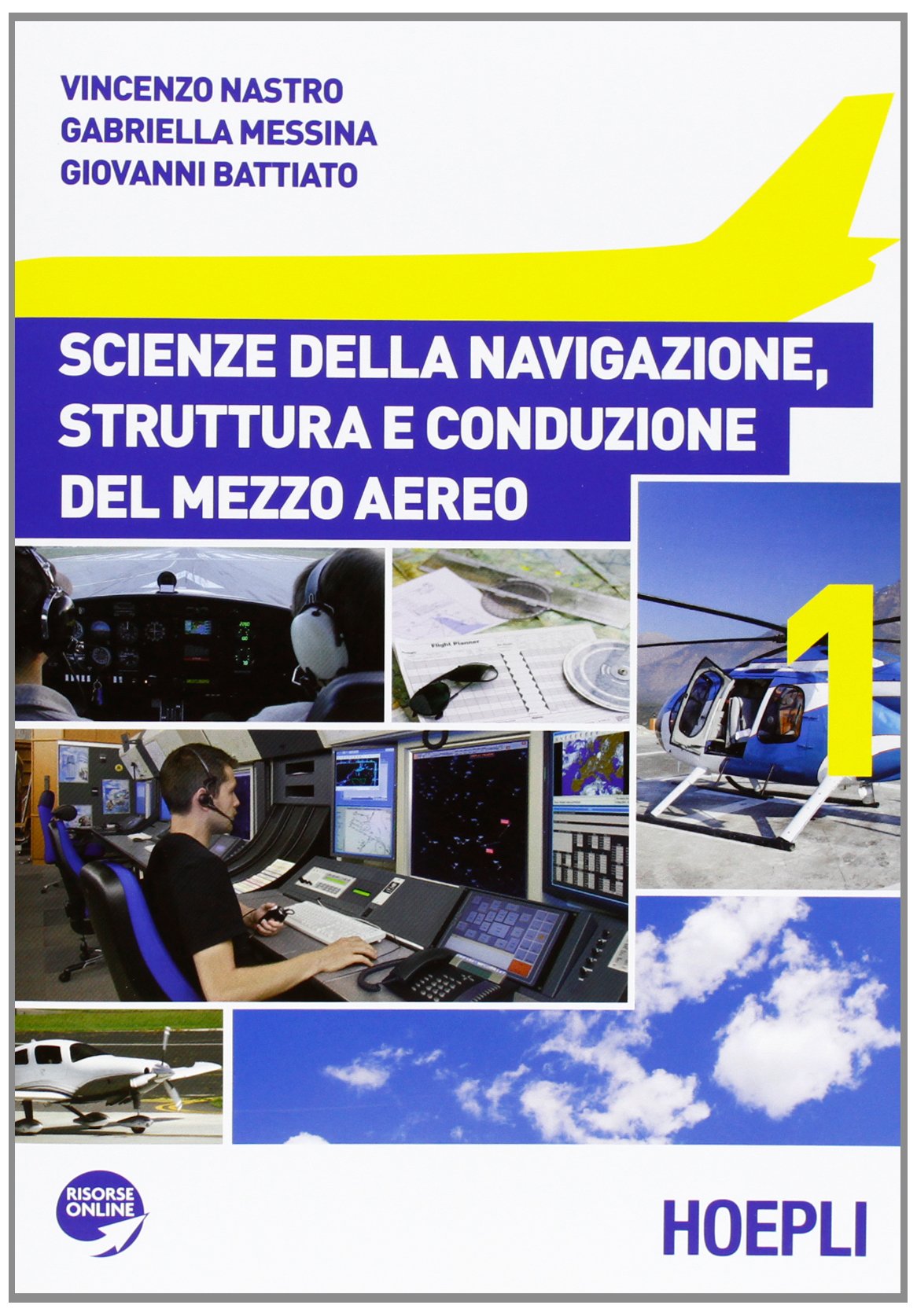 Scienze della navigazione, struttura e conduzione del mezzo aereo. Per le Scuole superiori (Vol. 1) Study Guides