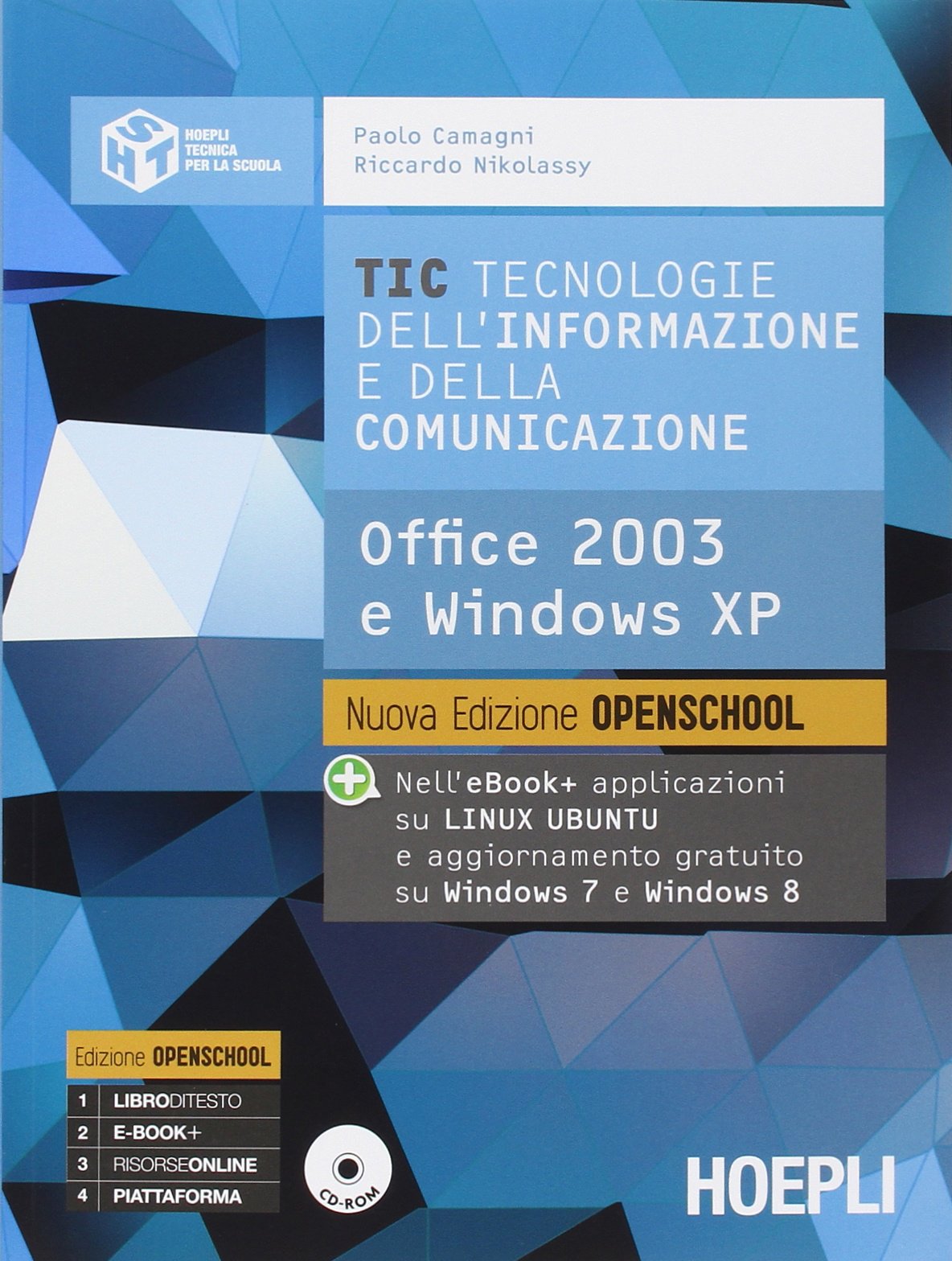 TIC. Tecnologie dell'informazione e della comunicazione. Office 2003 e Windows XP. Per le Scuole superiori. Con e-book. Con espansione online book