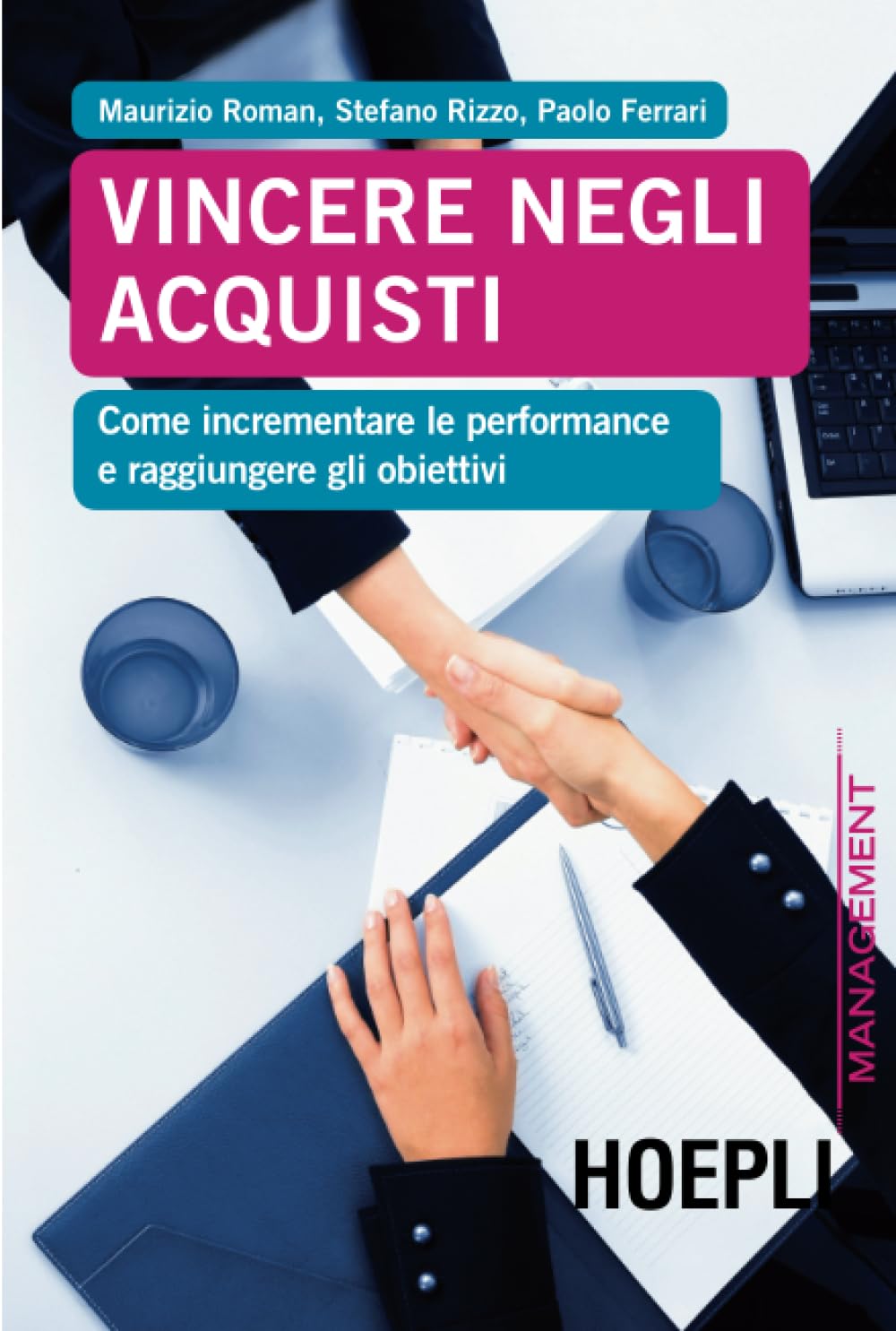Vincere negli acquisti: Come incrementare le performance e raggiungere gli obiettivi book