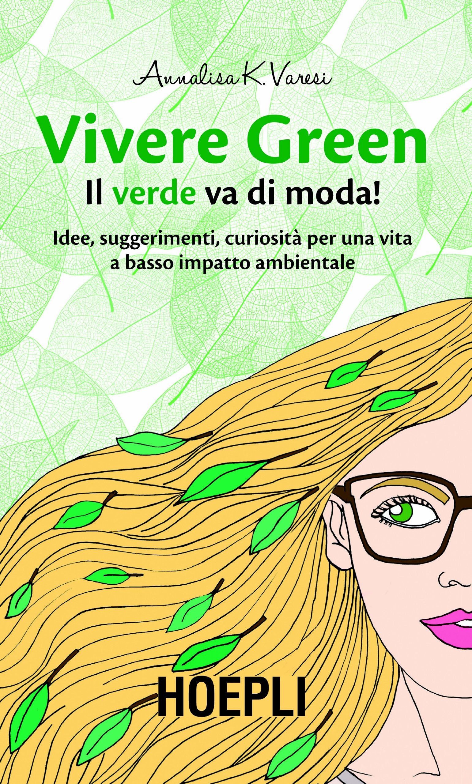 Vivere green. Il verde va di moda! Mathematics