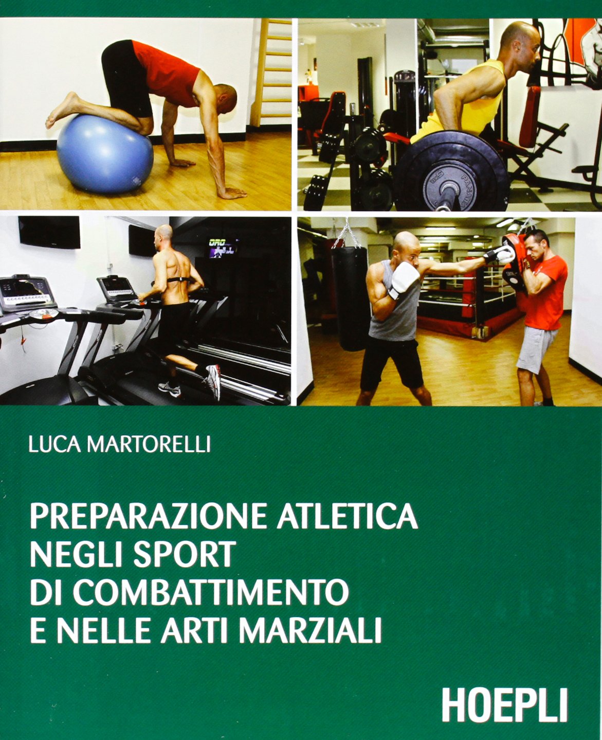 Preparazione atletica negli sport di combattimento e nelle arti marziali book
