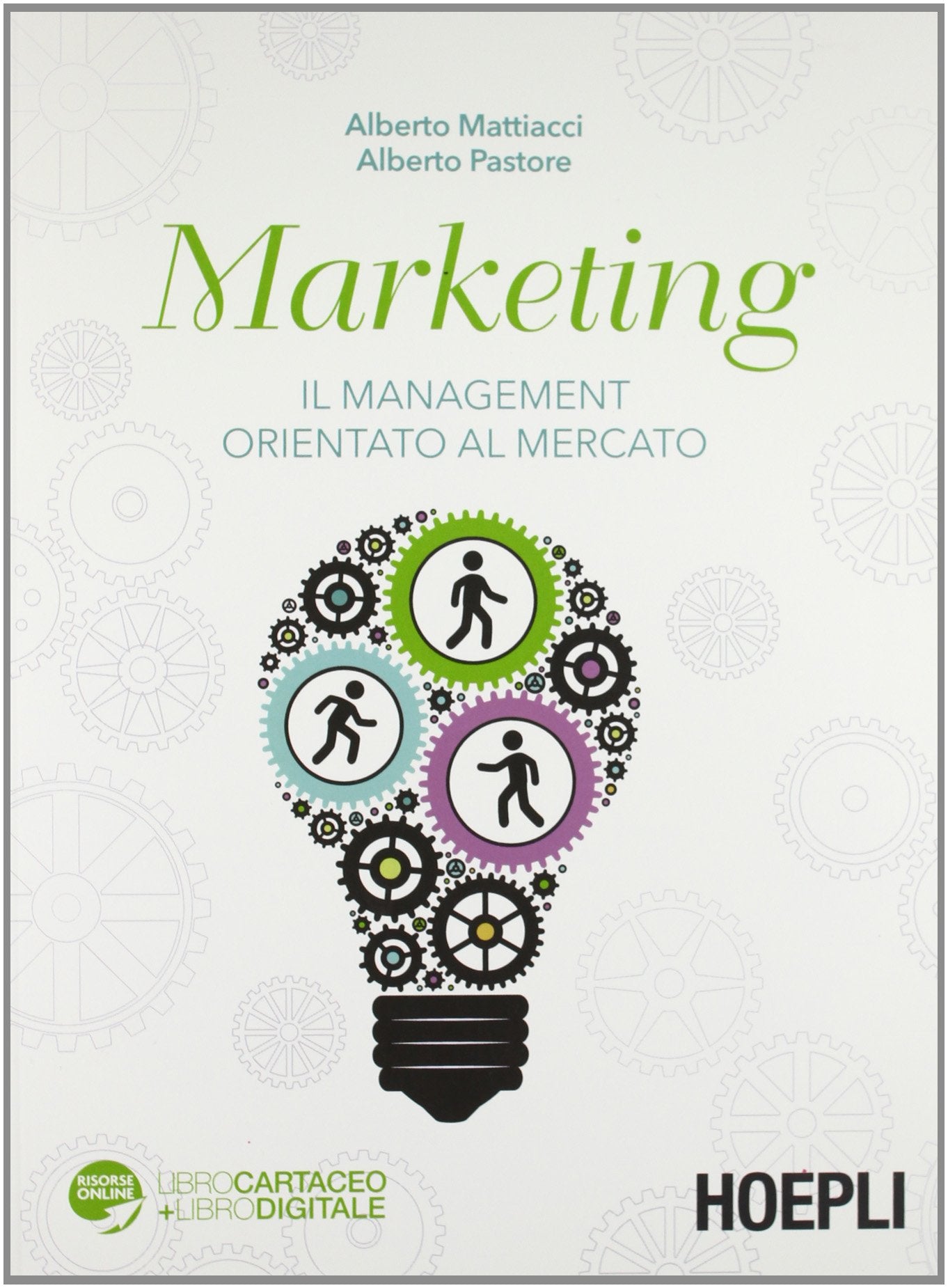 Marketing. Il management orientato al mercato book
