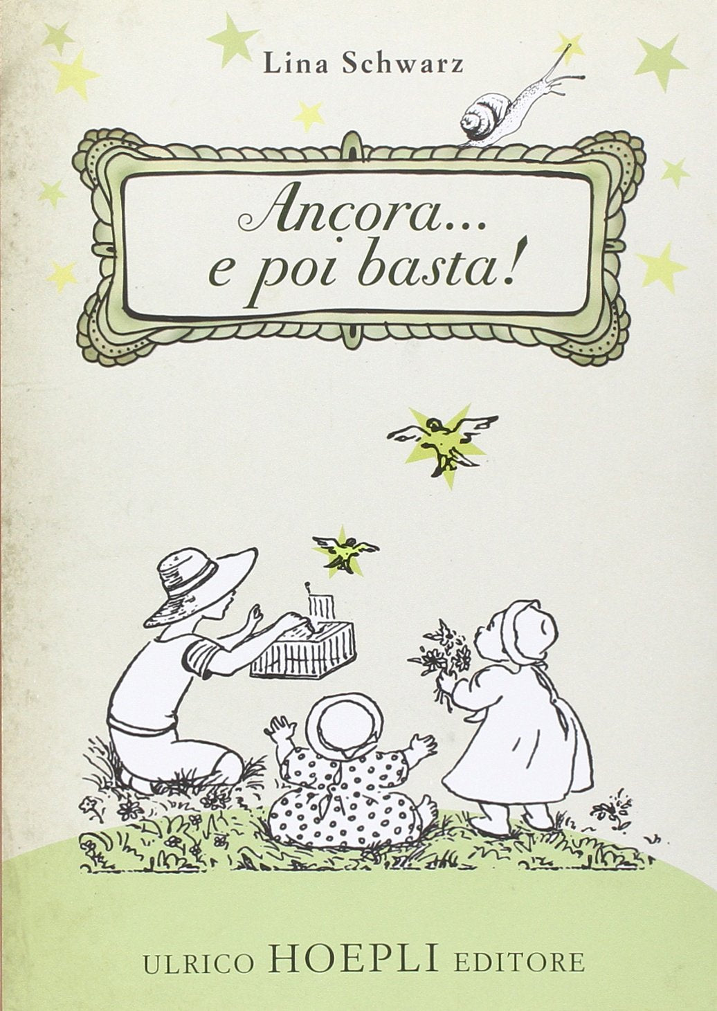 Ancora... e poi basta! Ediz. illustrata book
