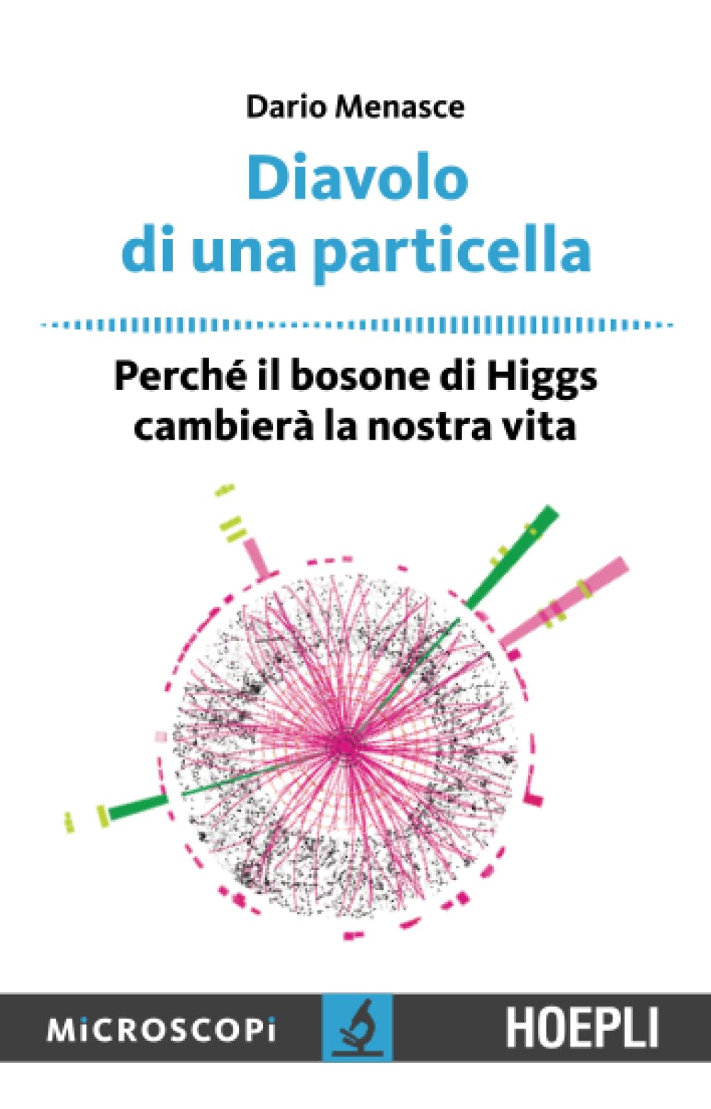 Diavolo di una particella. Perché il bosone di Higgs cambierà la nostra vita Professional & Reference Books