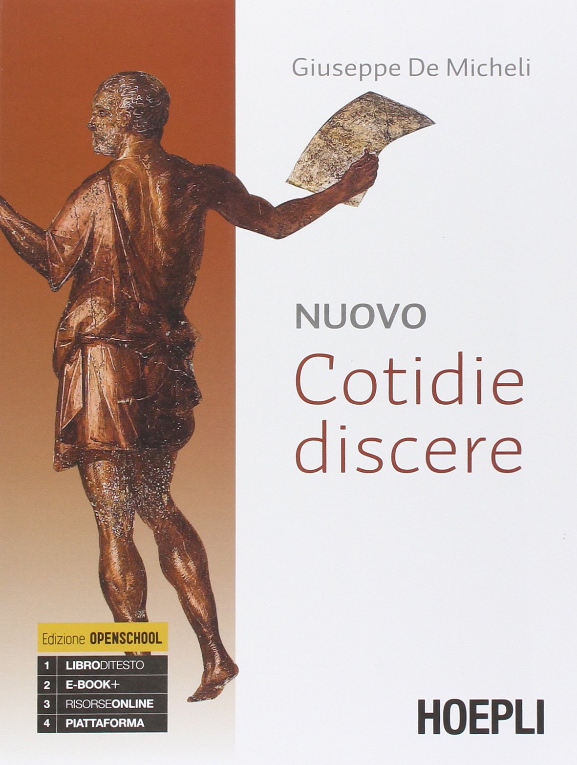 Nuovo cotidie discere. Grammatica. Per i Licei. Con e-book. Con espansione online book