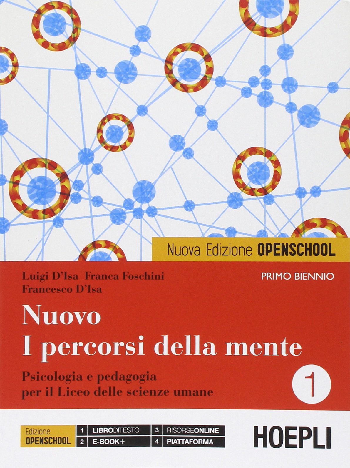 Nuovo i percorsi della mente. Ediz. openschool. Per le Scuole superiori. Con e-book. Con espansione online (Vol. 1) book