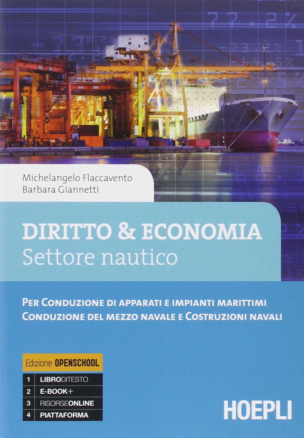 Diritto & economia. Settore nautico. Per conduzione di apparati e impinti marittimi. Per gli ist. tecnici. Con e-book. Con espansione online book