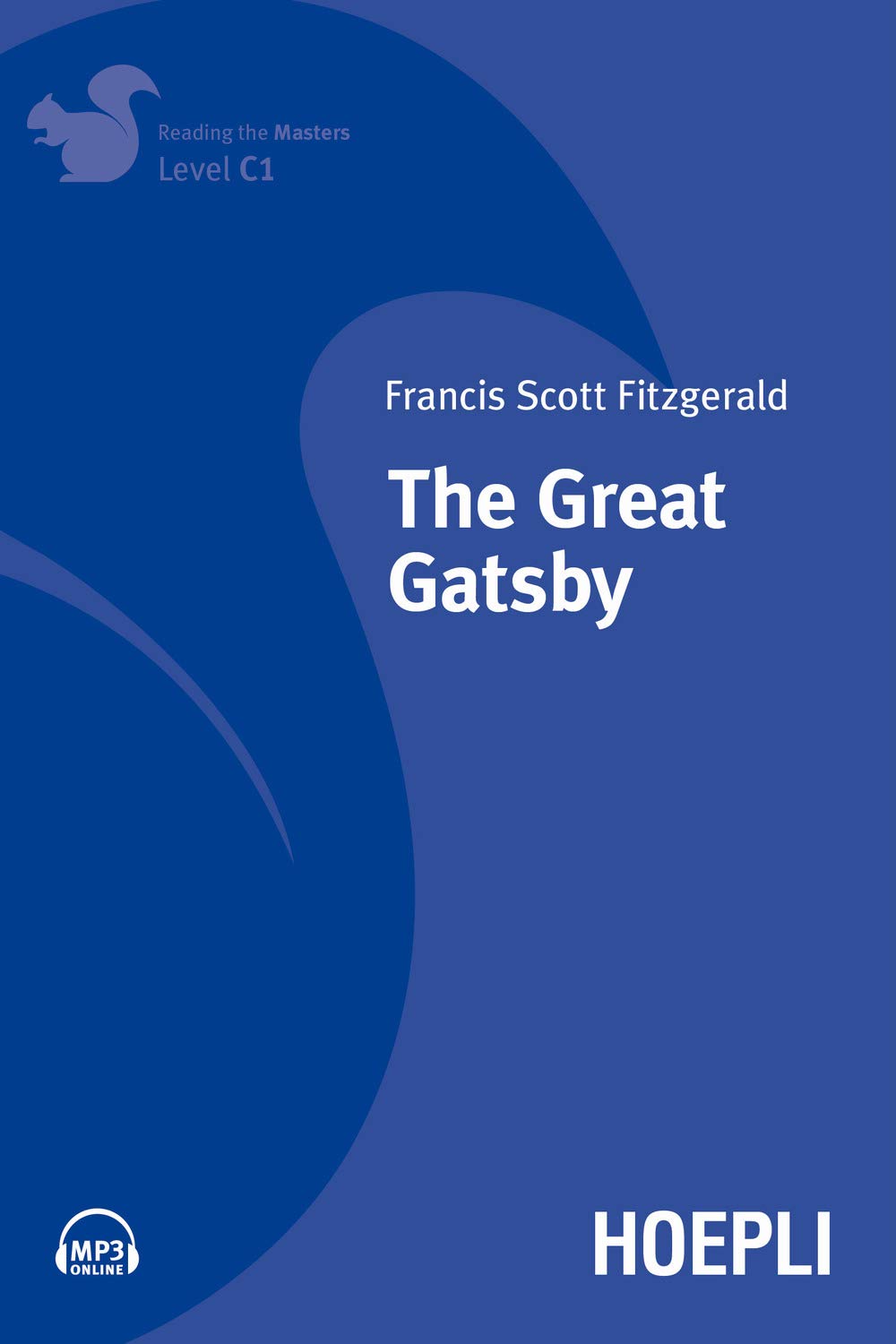 The great Gatsby. Level C1. Con File audio per il download book