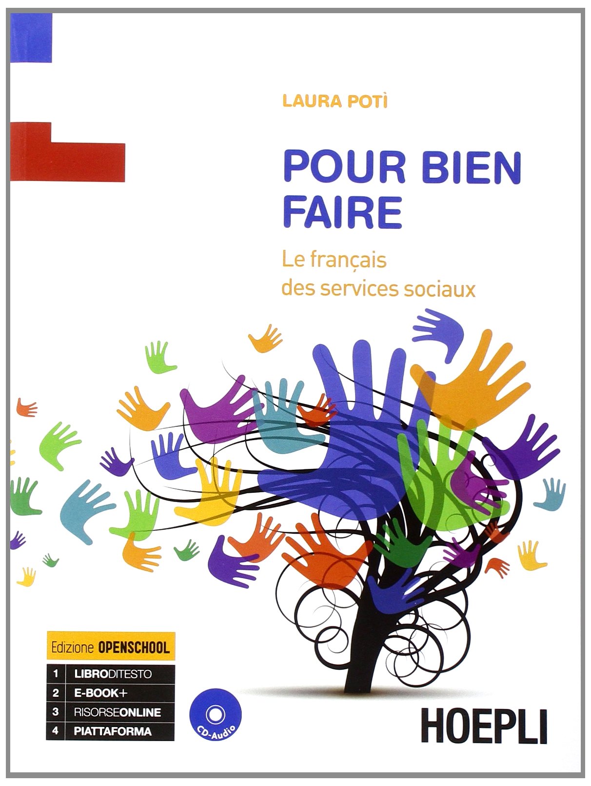 Pour bien faire. Le français des services sociaux. Con CD Audio book