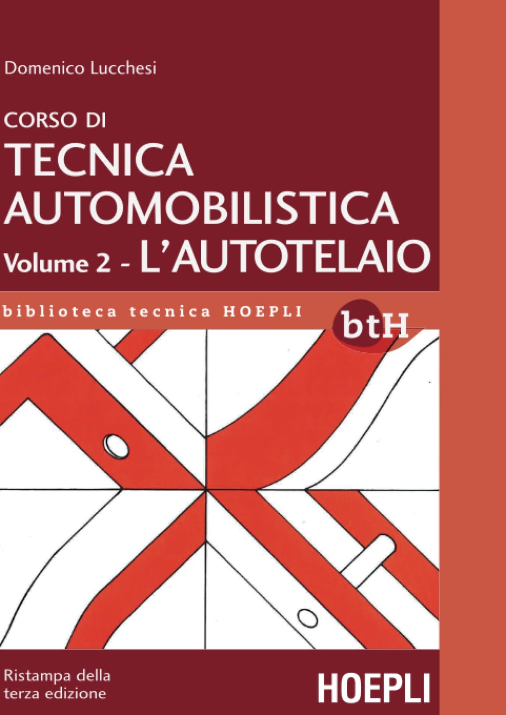 Corso di tecnica automobilistica: Vol. 2 - L'autotelaio book
