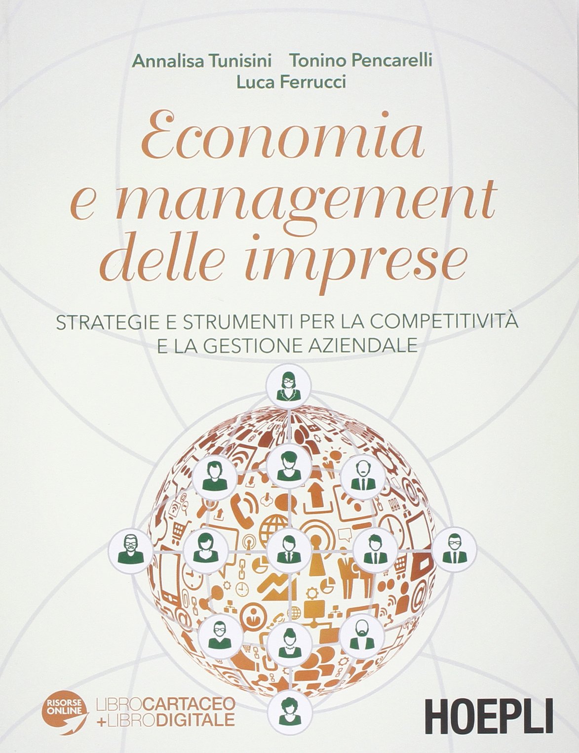 Economia e management delle imprese. Strategie e strumenti per la competitività e la gestione aziendale Business, Finance & Career