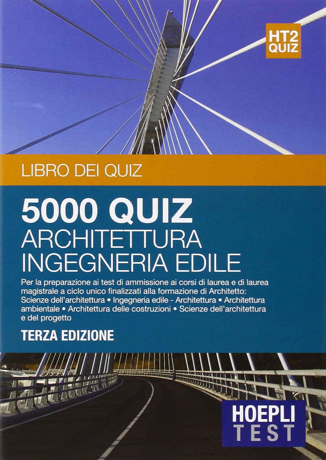Hoepli Test. 5000 quiz. Architettura, ingegneria edile (Vol. 2) book
