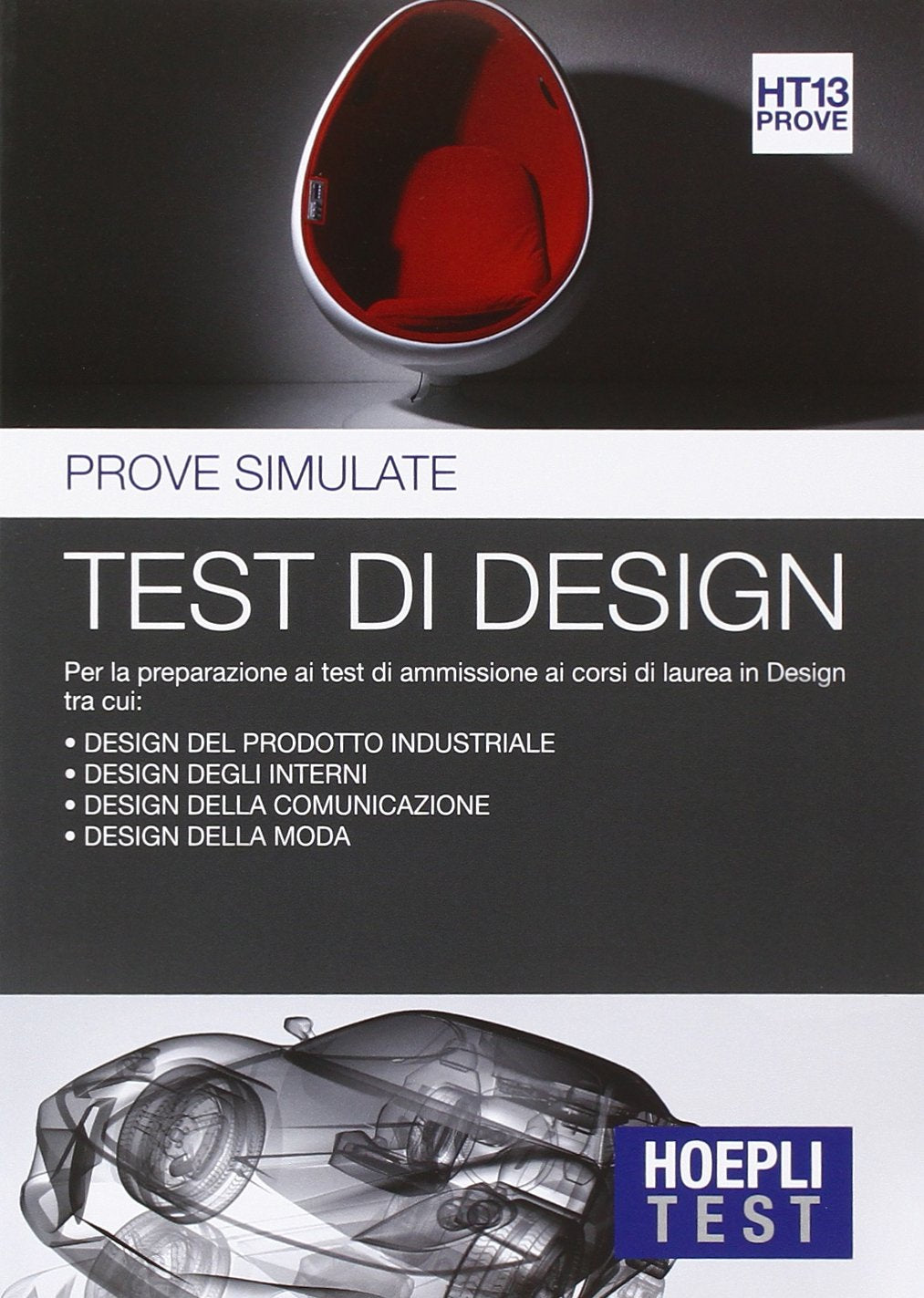 Hoepli Test di design. Prove simulate per la preparazione ai test di ammissione all'università (Vol. 13) book
