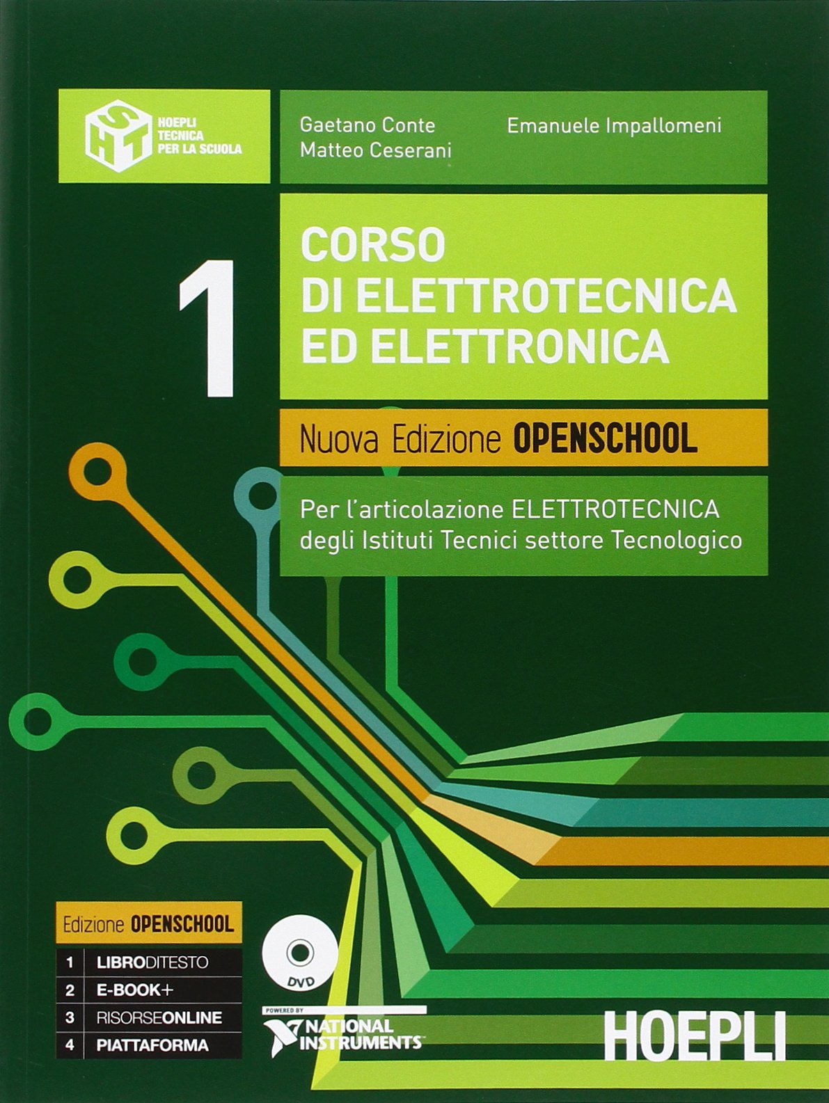 Corso di elettrotecnica ed elettronica. Per l'articolazione elettrotecnica degli istituti tecnici settore tecnologico. Per le Scuole superiori. Con DVD Study Guides