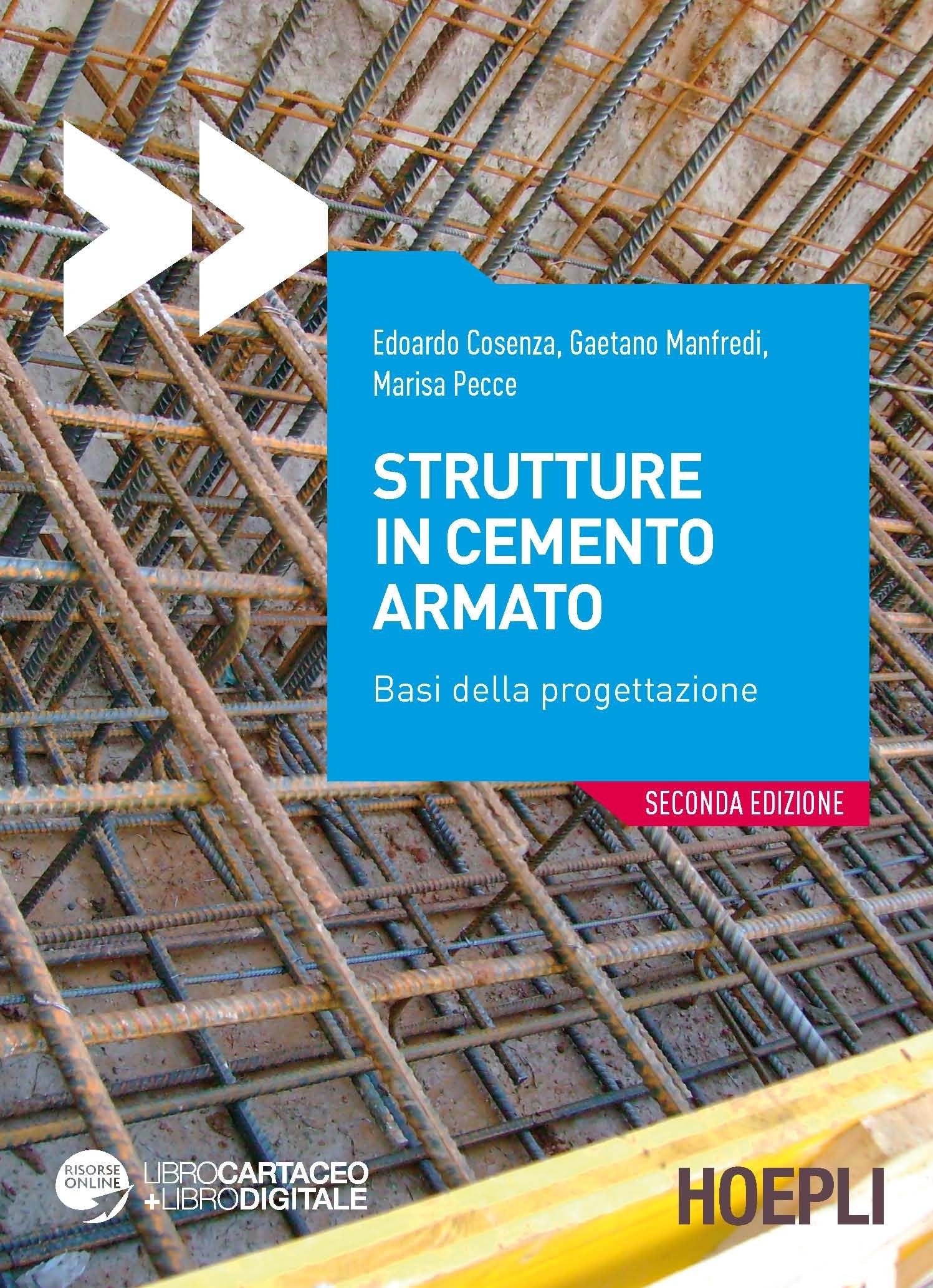 Strutture in cemento armato. Basi della progettazione Business & Technology