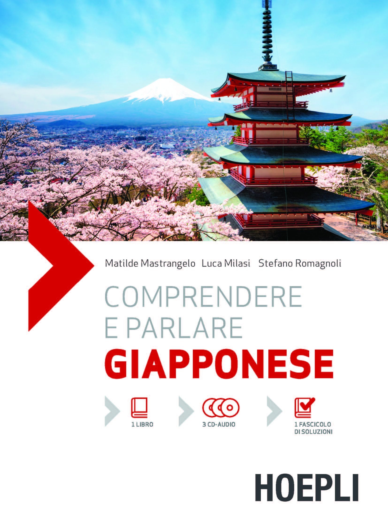 Comprendere e parlare giapponese. Lezioni ed esercizi. Con soluzioni. Con 3 CD Audio book