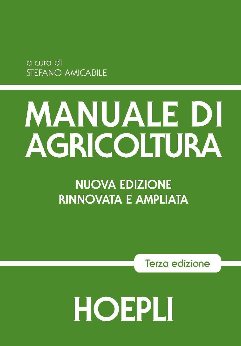 Manuale di agricoltura. Per gli Ist. Tecnici agrari Non-fiction
